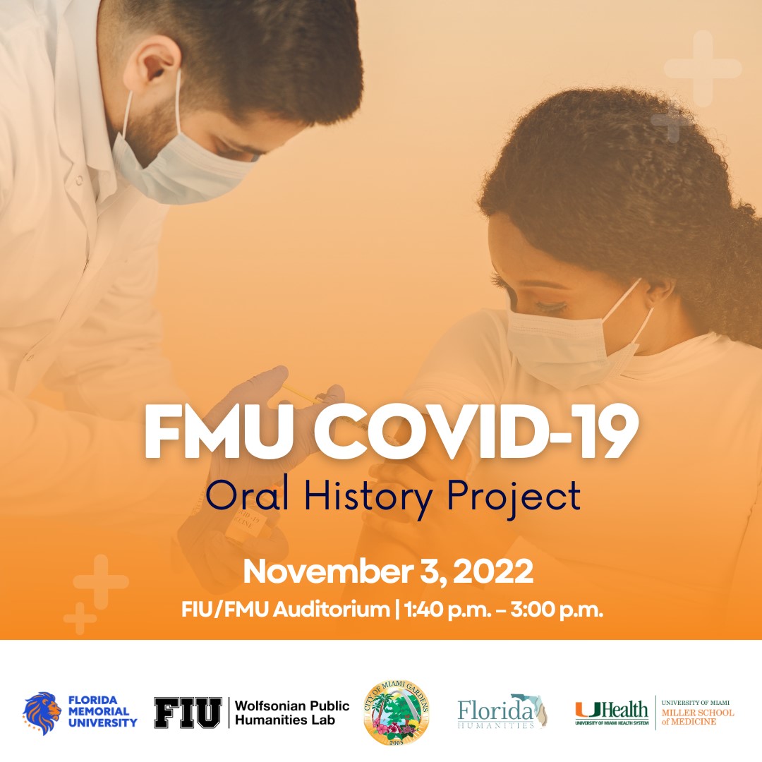 Florida Memorial University will host a COVID-19 Oral History Project.