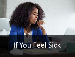 if you feel sick